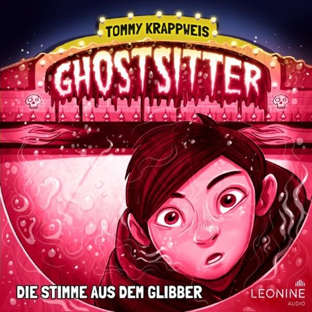 Cover: Ghostsitter 20--Die Stimme aus dem Glibber - Tommy Krappweis