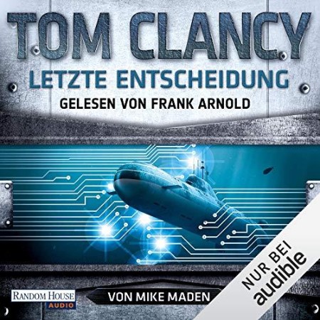 Cover: Letzte Entscheidung - Tom Clancy
