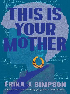 Cover: This Is Your Mother - Erika J. Simpson
