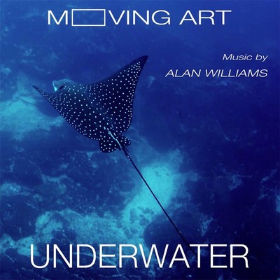 Moving Art: Underwater Soundtrack