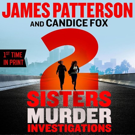 Cover: 2 Sisters Murder Investigations - James Patterson
