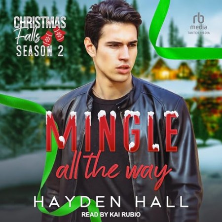 Cover: Mingle All the Way - Hayden Hall