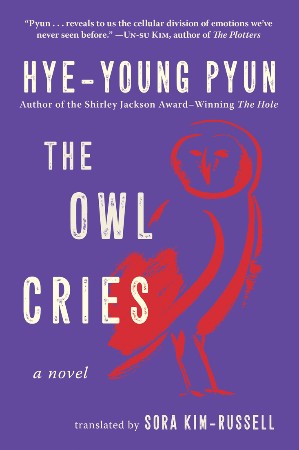Cover: The Owl Cries - Hye-Young Pyun
