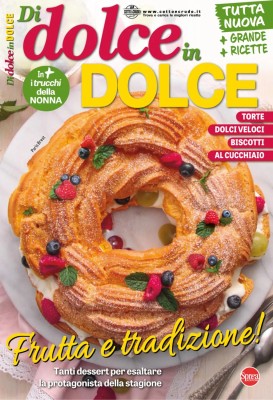 Di Dolce in Dolce - Luglio-Agosto 2025