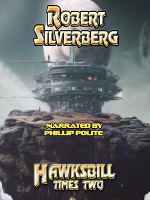 Cover: Hawksbill Times Two - Robert Silverberg