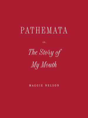 Cover: Pathemata - Maggie Nelson