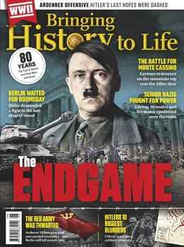 The End Game (Bringing History to Life)