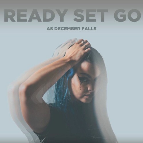 As December Falls - Ready Set Go (Single) (2025)