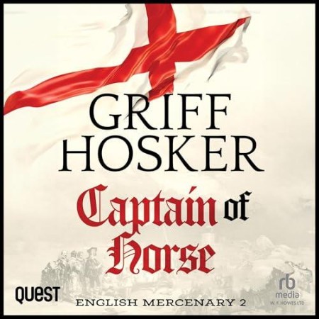 Cover: Captain of Horse - Griff Hosker