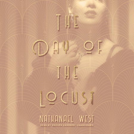 Cover: The Day of the Locust - Nathanael West