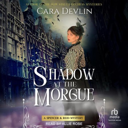 Cover: Shadow at the Morgue - Cara Devlin