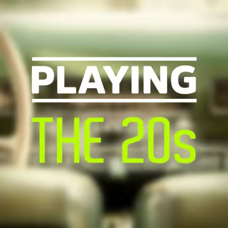 Playing - The 20s (2025) Playing - The 20s (2025)