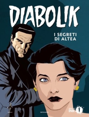 Oscar Ink 092 - Diabolik, I segreti di Altea (Mondadori 2019-11)