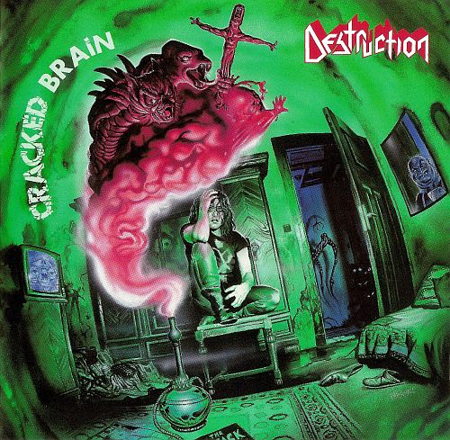 Destruction - Cracked Brain (1990) (LOSSLESS)