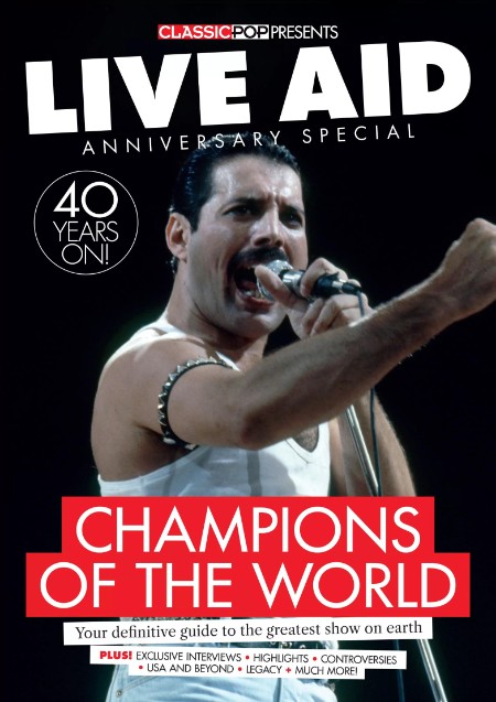 Classic Pop Presents - Issue 39 Live Aid, 2025
