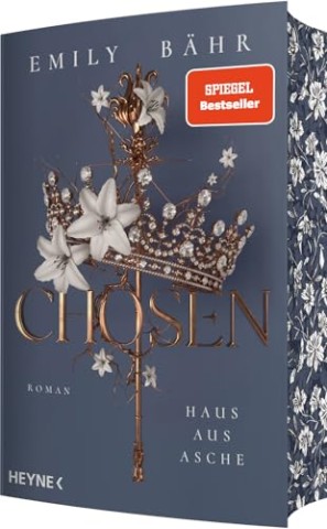 Cover: B&auml;hr, Emily - Chosen &ndash; Haus aus Asche