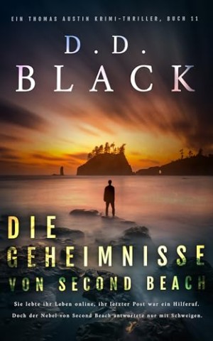 Cover: D.D. Black - Die Geheimnisse von Second Beach (Ein Thomas Austin Krimi-Thriller 11)