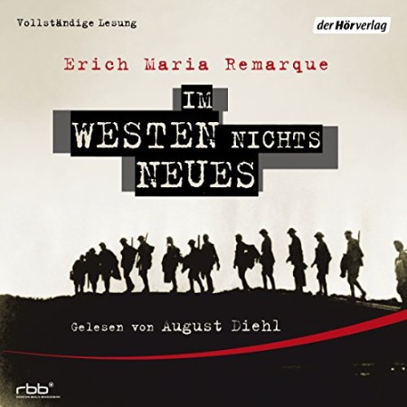 Cover: Im Westen nichts Neues - Erich Maria Remarque