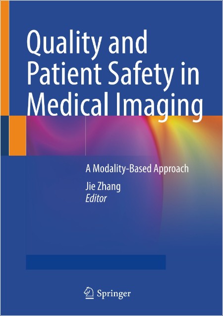 Zhang J Quality and Patient Safety in Medical Imaging 2025