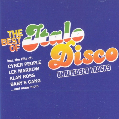 The Best Of Italo Disco - Unreleased Tracks (2CD) (2008) APE