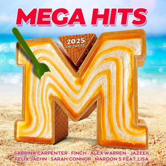 Mega Hits 2025: Die Zweite (2CD)