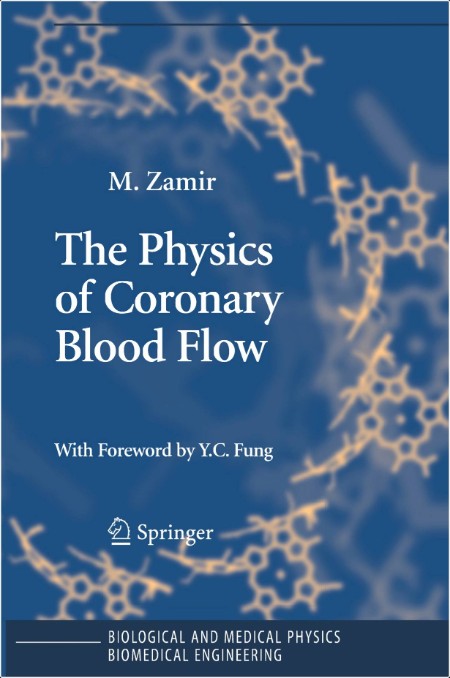 Zamir M Physics of Coronary Blood Flow 2005 Rep Fix