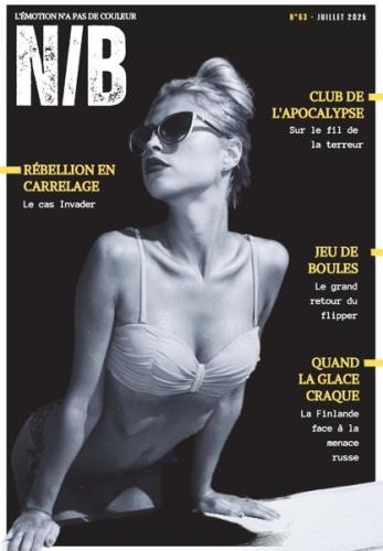 Noir et Blanc – No 63 Juillet 2025