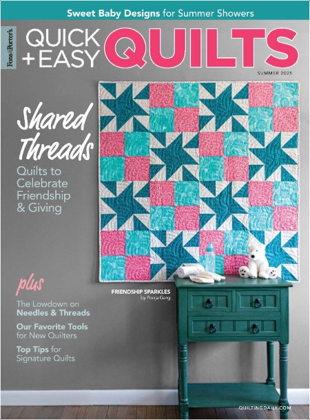 Quick+Easy Quilts – Summer 2025