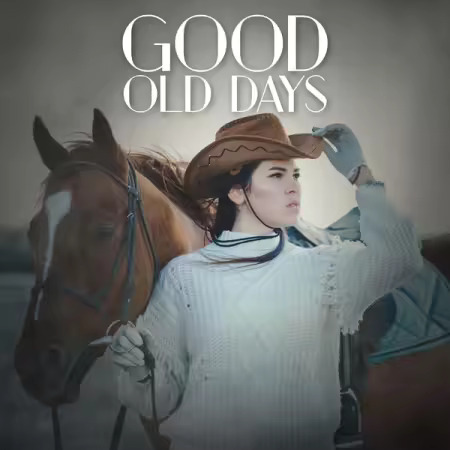 Good Old Days (2025) Good Old Days (2025)
