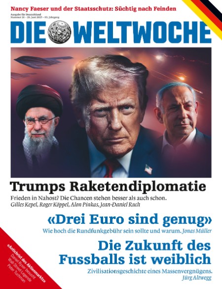 Die Weltwoche 28.2006.2025 Die Weltwoche 28.2006.2025