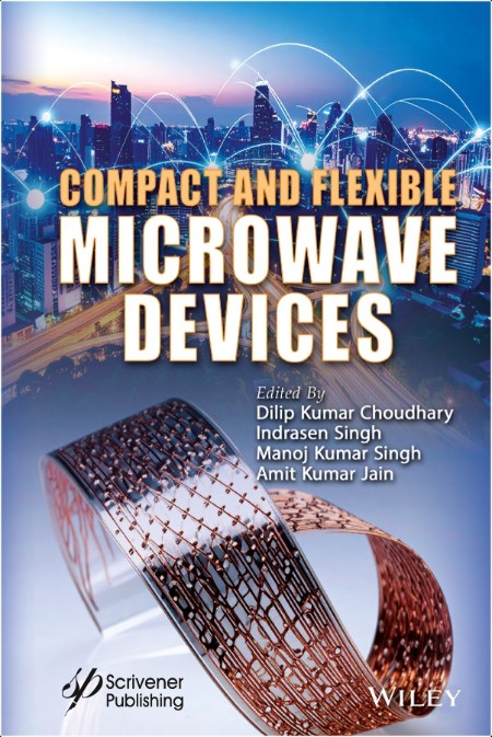 Choudhary D Compact and Flexible Microwave Devices 2025