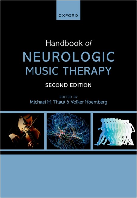 Thaut M Handbook of Neurologic Music Therapy 2ed 2025