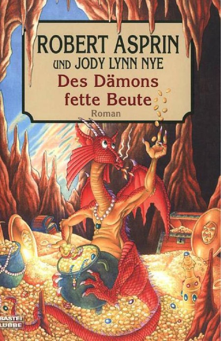 Dämonen-Reihe 17 - Des Dämons fette Beute - Asprin, Robert, Nye, Jody Lynn Dämonen-Reihe 17 - Des Dämons fette Beute - Asprin, Robert, Nye, Jody Lynn