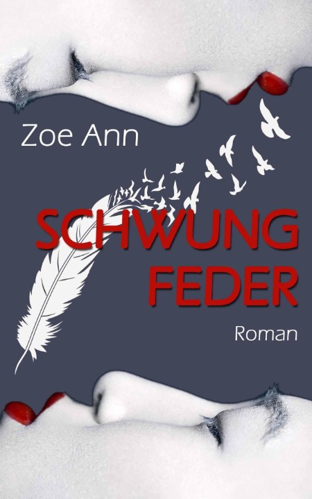 Schwungfeder - Zoe Ann Schwungfeder - Zoe Ann