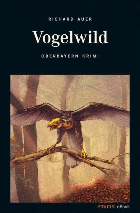 Vogelwild - Richard Auer Vogelwild - Richard Auer