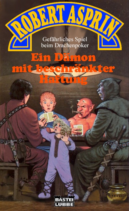 Ein Dämon mit beschränkter Haftung - Robert Asprin Ein Dämon mit beschränkter Haftung - Robert Asprin