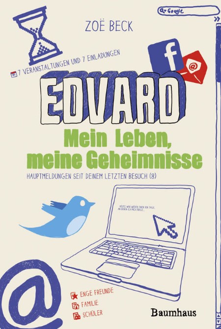 Edvard - Mein Leben, meine Geheimnisse - Zoë Beck Edvard - Mein Leben, meine Geheimnisse - Zoë Beck