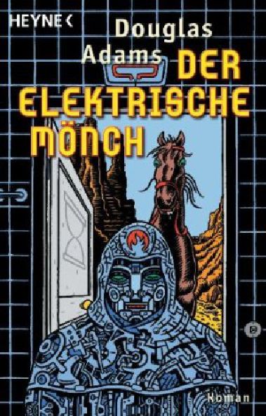 Der elektrische Mönch - Douglas Adams Der elektrische Mönch - Douglas Adams