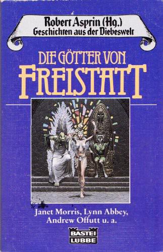 Die Götter von Freistatt - Robert Asprin Die Götter von Freistatt - Robert Asprin