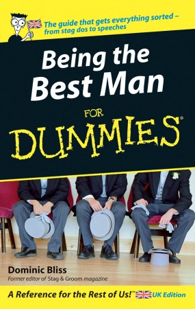 Cover: Being the Best Man For Dummies- Bliss