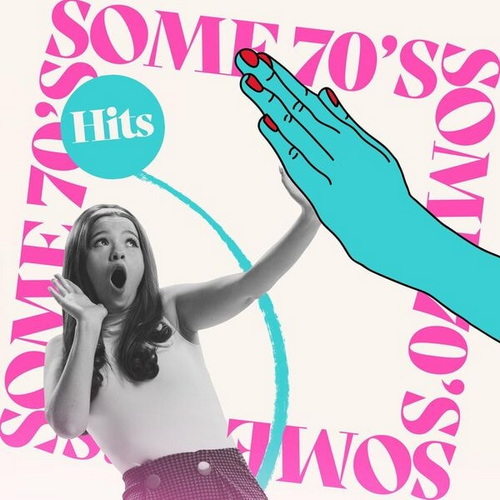 Some 70s Hits 100 Classic Tracks (2025) FLAC