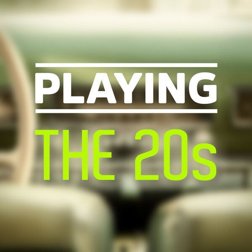 Playing - The 20s (2025) FLAC