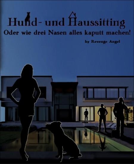 Hund- und Haussitting - Revenge Angel Hund- und Haussitting - Revenge Angel
