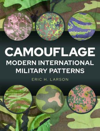 Cover: Camouflage: International Ground Force Patterns, 1946-2017 - Larson