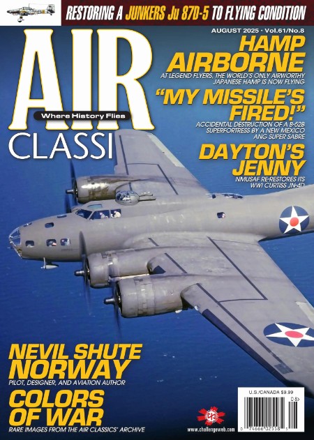 Air Classics Where History Flies! - August 2025