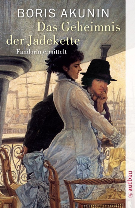 Das Geheimnis der Jadekette - Boris Akunin Das Geheimnis der Jadekette - Boris Akunin