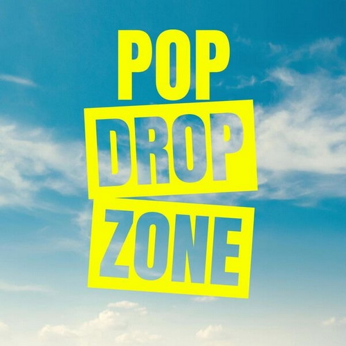 Pop Drop Zone (2025) FLAC