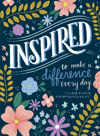 Cover: Inspired. to Make a Difference Every Day - Kevin Paul Scott