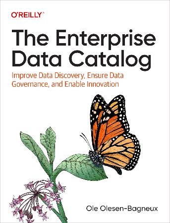 Cover: The Enterprise Data Catalog - Olesen-Bagneux