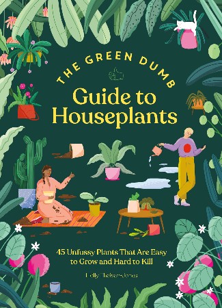 Cover: Green Dumb Guide to Houseplants - Theisen-Jones